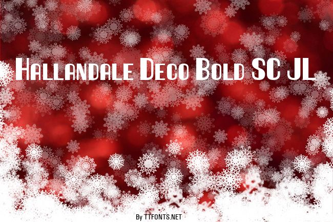 Hallandale Deco Bold SC JL example